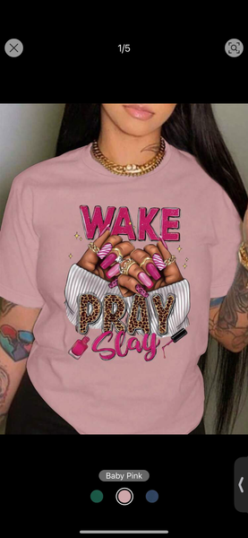 Pray Work Slay T-shirt